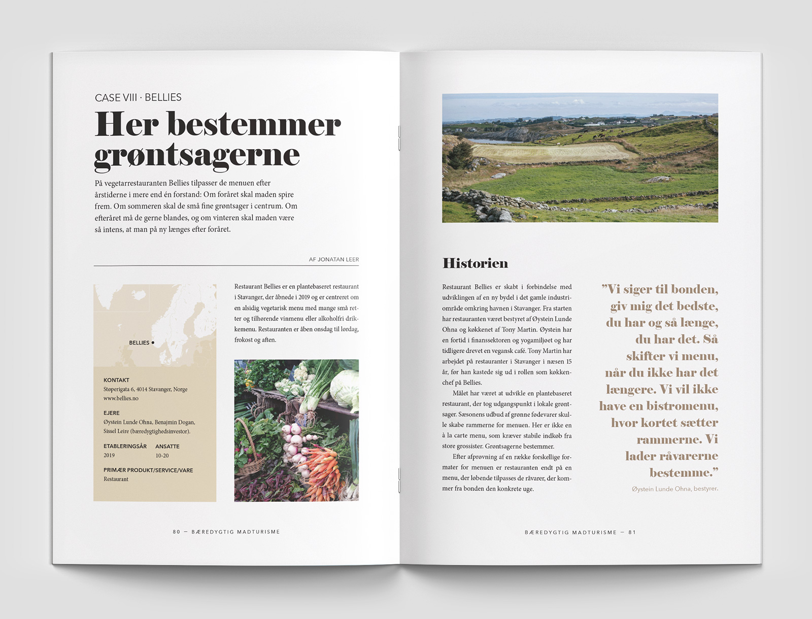 Layout af opslag fra madturisme publikation. Opslaget har titlen 'Her bestemmer grøntsagerne'. På venstresiden er et kort med restaurantens placering og på højresiden ses et foto af et norsk landbrugslandskab.